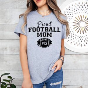 Personalized Proud Football Mom Shirt Stylish Crew Neck Tee - Image 5