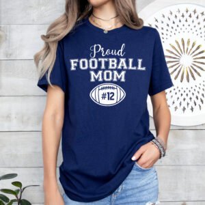 Personalized Proud Football Mom Shirt Stylish Crew Neck Tee - Image 6