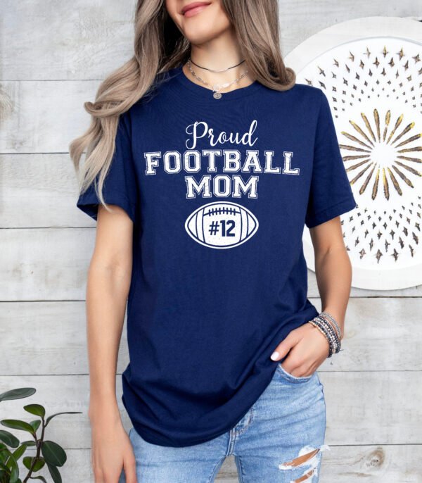 Personalized Proud Football Mom Shirt Stylish Crew Neck Tee
