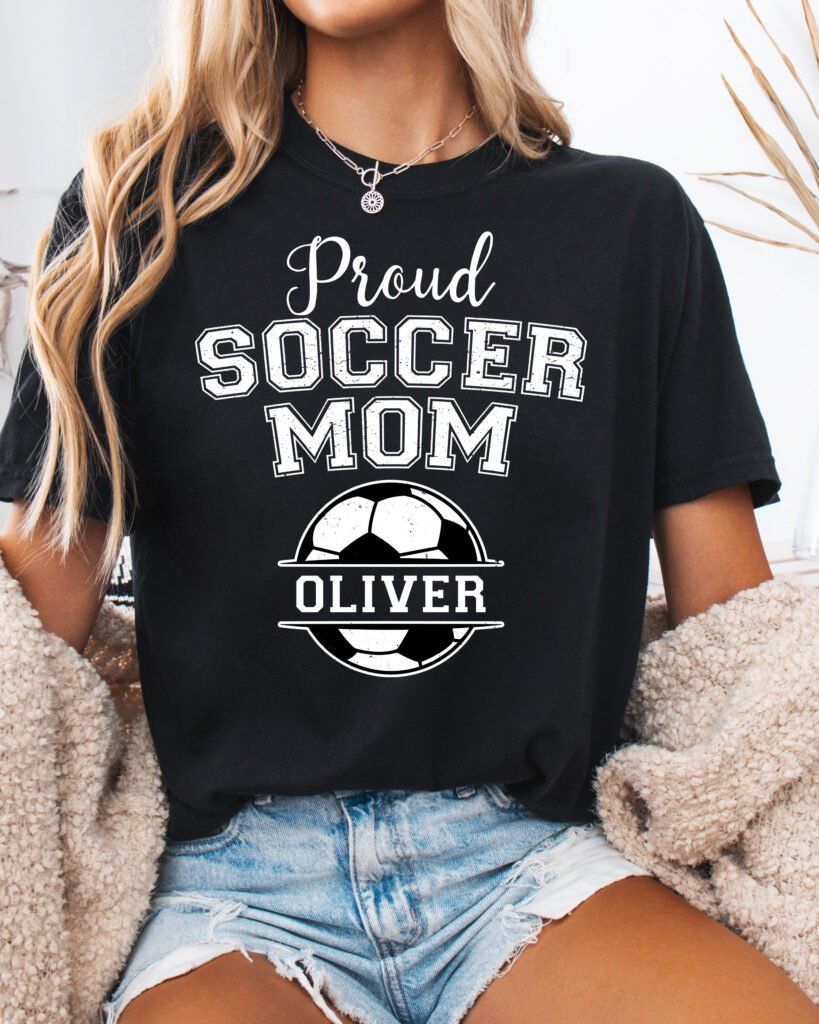 Personalized Custom Proud Soccer Mom Shirt Comfort Colors Tee