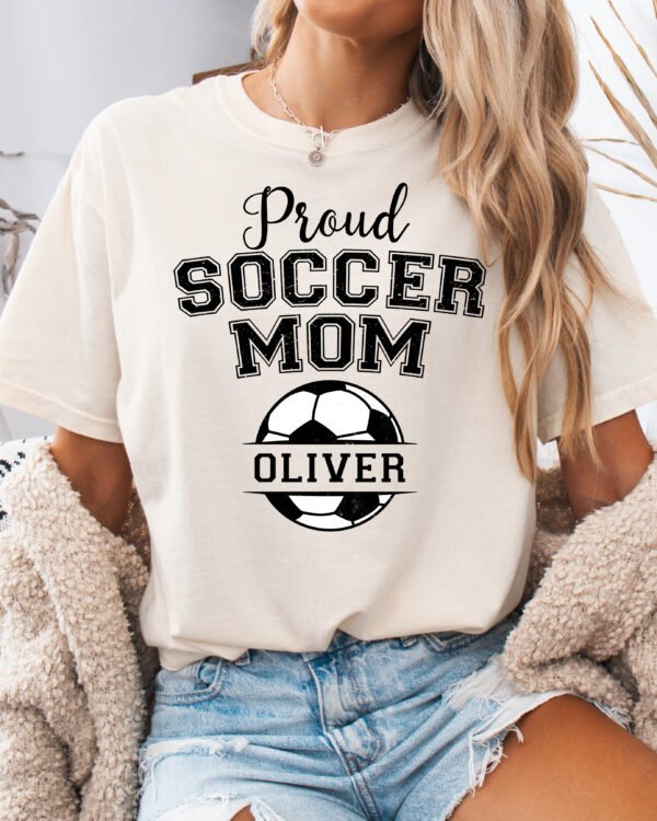 Personalized Custom Proud Soccer Mom Shirt Comfort Colors Tee
