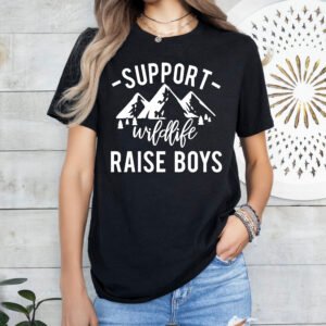 Support Wildlife Raise Boys Mom Shirt Stylish Crew Neck Tee - Image 9