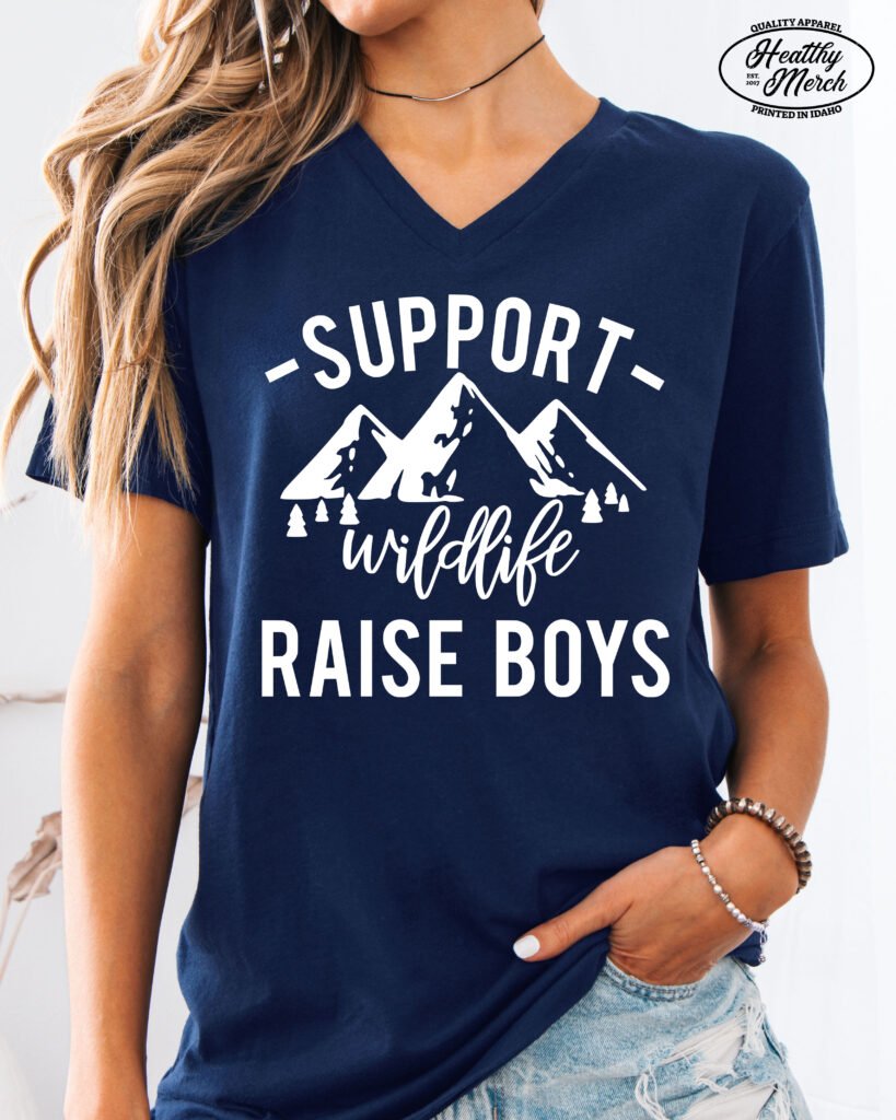 Support Wildlife Raise Boys Mom Life Shirt V-Neck