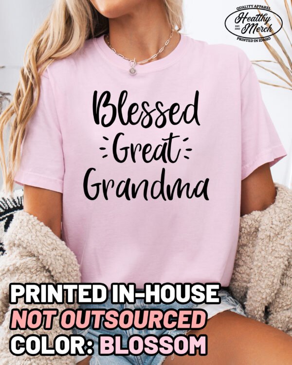 Blessed Great Grandma Shirt Comfort Colors Tee