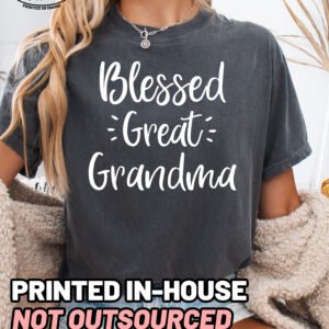 Blessed Great Grandma Shirt Comfort Colors Tee