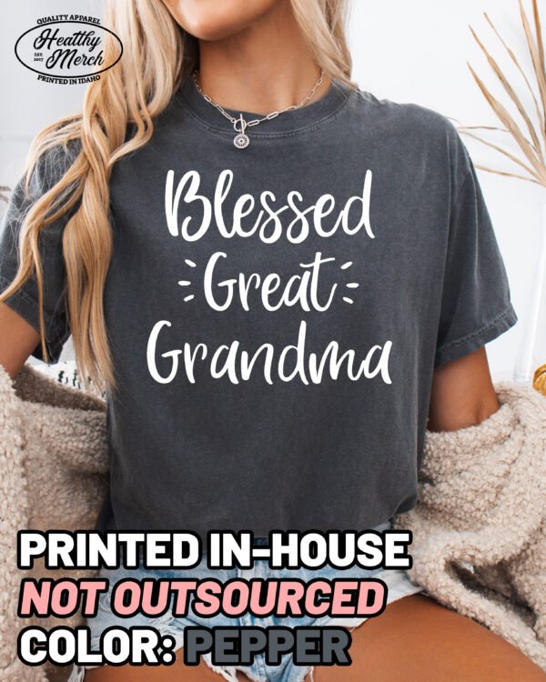 Blessed Great Grandma Shirt Comfort Colors Tee