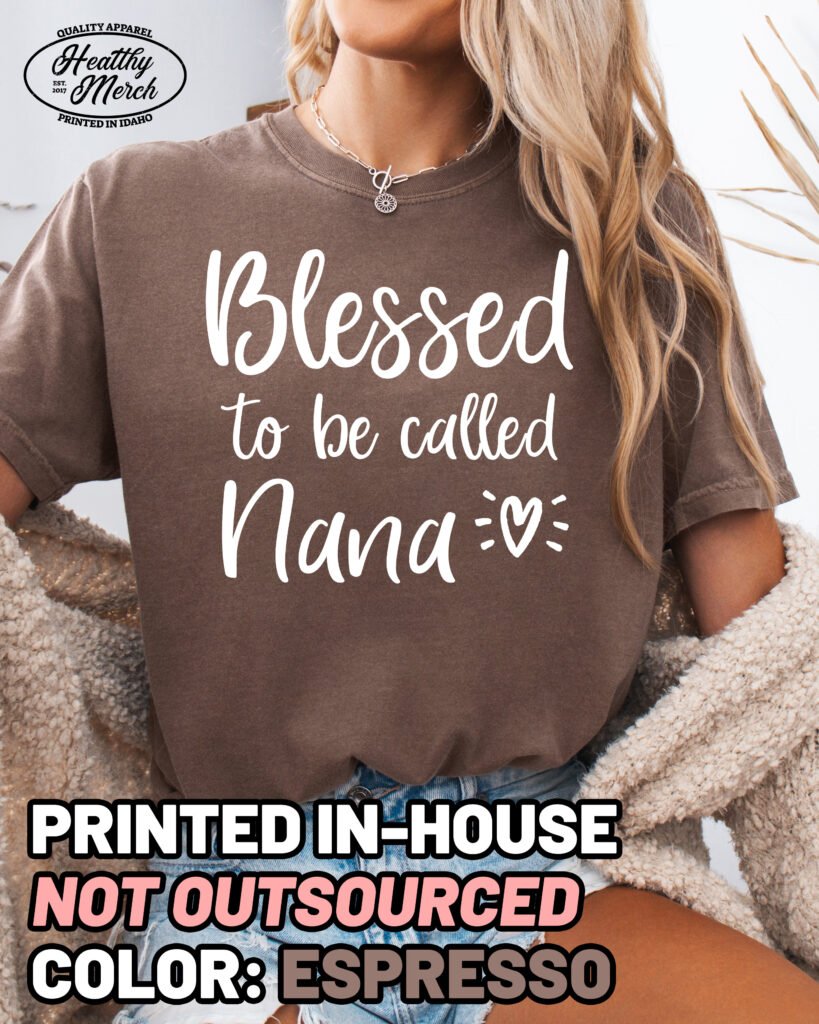 Blessed to be Called Nana Shirt Comfort Colors Grandma Tee