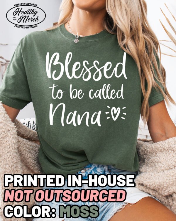 Blessed to be Called Nana Shirt Comfort Colors Grandma Tee