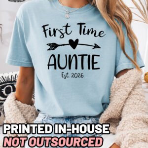 Custom First Time Auntie Shirt Comfort Colors Aunt Tee - Image 4