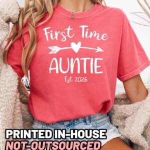 Custom First Time Auntie Shirt Comfort Colors Aunt Tee - Image 6