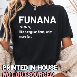 Funana Shirt Comfort Colors Funny Nana Shirt Grandma Tee - Image 5