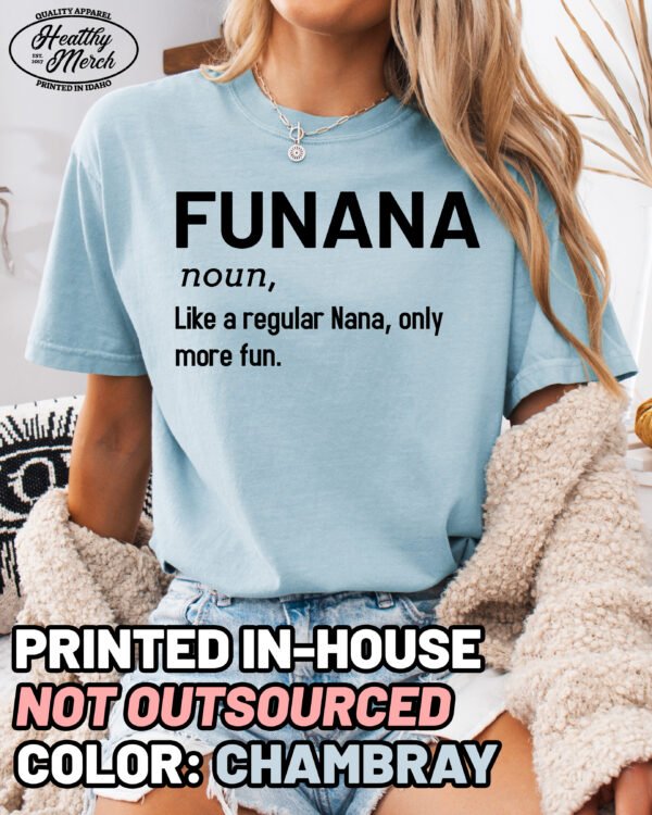Funana Shirt Comfort Colors Funny Nana Shirt Grandma Tee