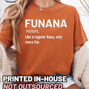 Funana Shirt Comfort Colors Funny Nana Shirt Grandma Tee - Image 8