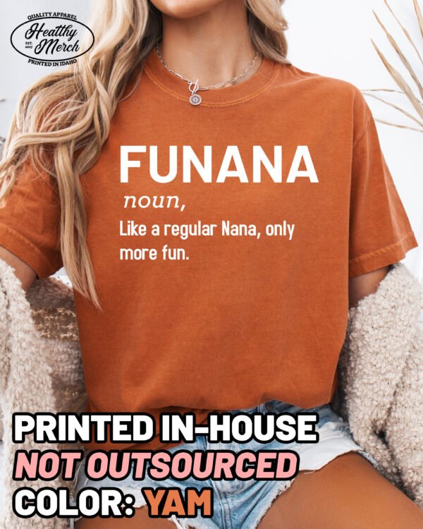 Funana Shirt Comfort Colors Funny Nana Shirt Grandma Tee