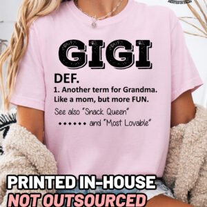 Gigi Definition Shirt Comfort Colors Grandma Tee - Image 7