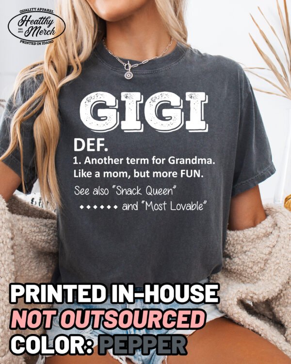 Gigi Definition Shirt Comfort Colors Grandma Tee