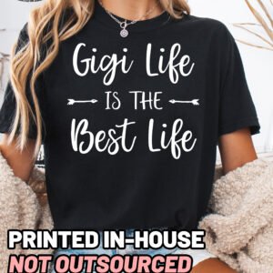 Gigi Life is the Best Life Shirt Comfort Colors Grandma Tee - Image 11