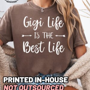 Gigi Life is the Best Life Shirt Comfort Colors Grandma Tee - Image 9