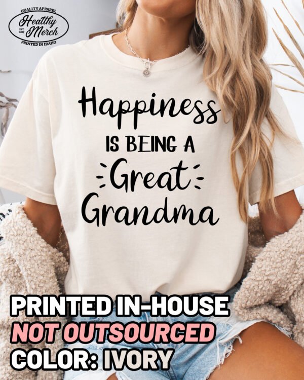 Happiness Is Being A Great Grandma Shirt Comfort Colors Tee