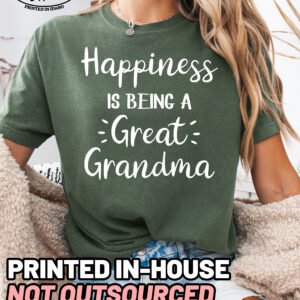 Happiness Is Being A Great Grandma Shirt Comfort Colors Tee