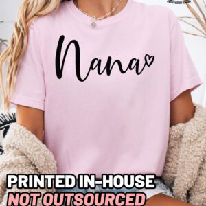 Nana Script Shirt Comfort Colors Grandma Tee - Image 8