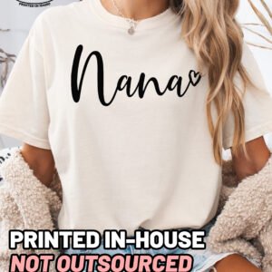 Nana Script Shirt Comfort Colors Grandma Tee - Image 5