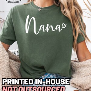 Nana Script Shirt Comfort Colors Grandma Tee