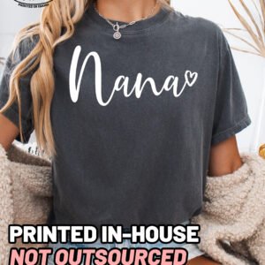 Nana Script Shirt Comfort Colors Grandma Tee - Image 4