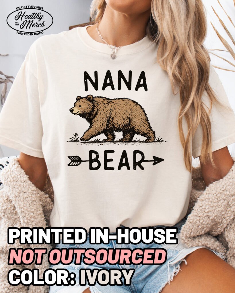 Nana Bear Graphic Shirt Comfort Colors Grandma Tee
