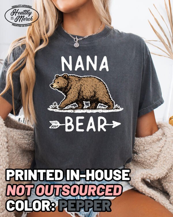Nana Bear Graphic Shirt Comfort Colors Grandma Tee