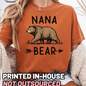 Nana Bear Graphic Shirt Comfort Colors Grandma Tee - Image 11