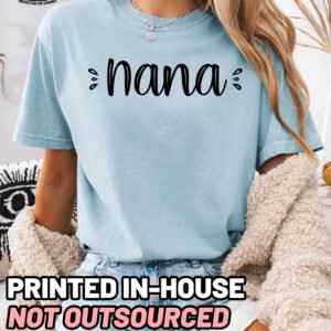 Cute Nana Shirt Comfort Colors Grandma Tee - Image 9