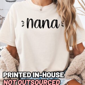 Cute Nana Shirt Comfort Colors Grandma Tee - Image 7
