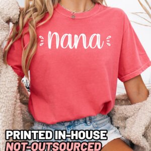 Cute Nana Shirt Comfort Colors Grandma Tee - Image 11