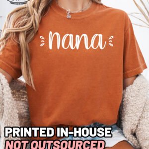 Cute Nana Shirt Comfort Colors Grandma Tee - Image 4