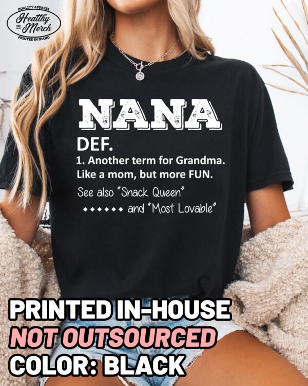Nana Definition Shirt Comfort Colors Grandma Tee