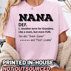 Nana Definition Shirt Comfort Colors Grandma Tee - Image 5