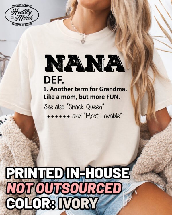Nana Definition Shirt Comfort Colors Grandma Tee