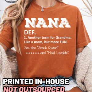 Nana Definition Shirt Comfort Colors Grandma Tee - Image 7