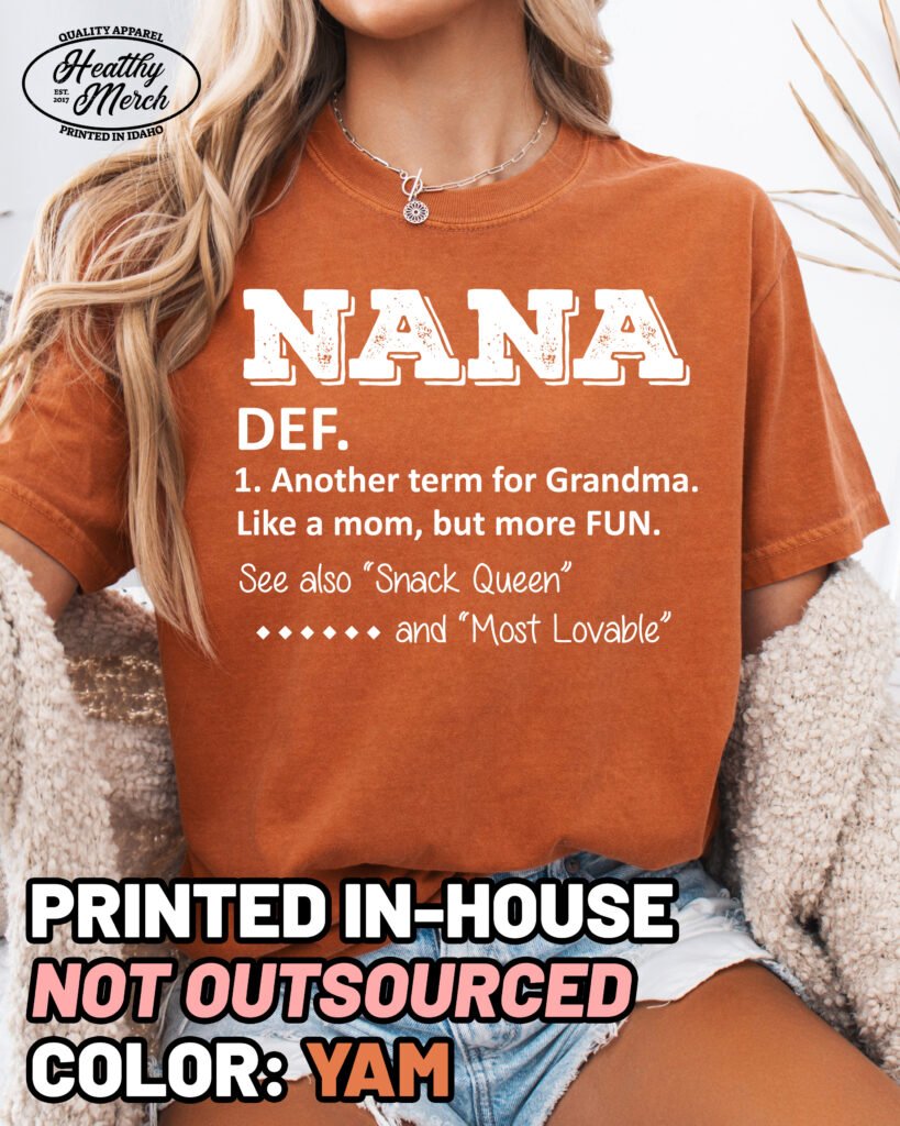 Nana Definition Shirt Comfort Colors Grandma Tee