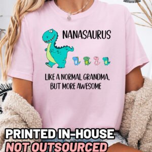 Custom Nanasaurus Followers Shirt Comfort Colors Nana Grandma Tee - Image 11