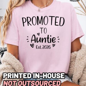 Custom Promoted to Auntie Shirt Comfort Colors New Aunt Tee - Image 6