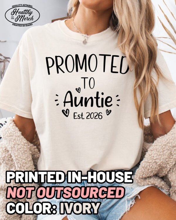 Custom Promoted to Auntie Shirt Comfort Colors New Aunt Tee