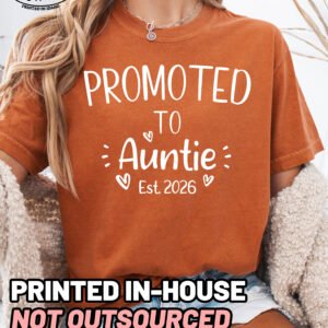 Custom Promoted to Auntie Shirt Comfort Colors New Aunt Tee - Image 8