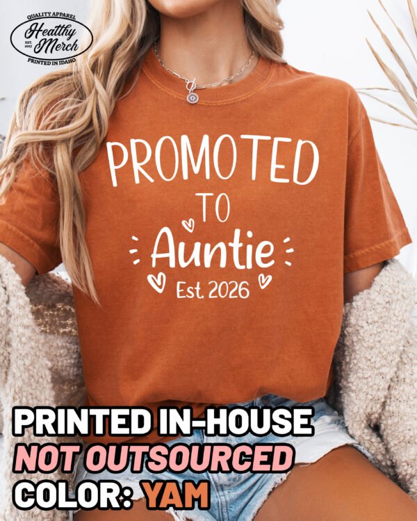 Custom Promoted to Auntie Shirt Comfort Colors New Aunt Tee