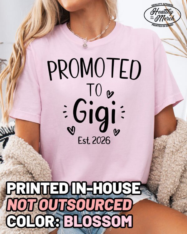 Custom Promoted to Gigi Shirt Comfort Colors Grandma Tee