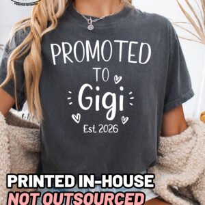 Custom Promoted to Gigi Shirt Comfort Colors Grandma Tee - Image 10