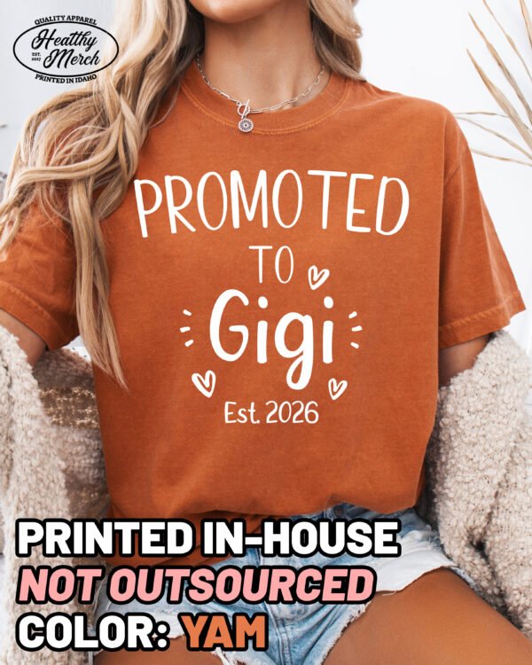 Custom Promoted to Gigi Shirt Comfort Colors Grandma Tee