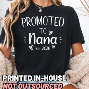 Custom Promoted to Nana Shirt Comfort Colors Grandma Tee - Image 11