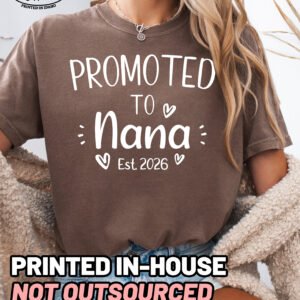Custom Promoted to Nana Shirt Comfort Colors Grandma Tee - Image 9